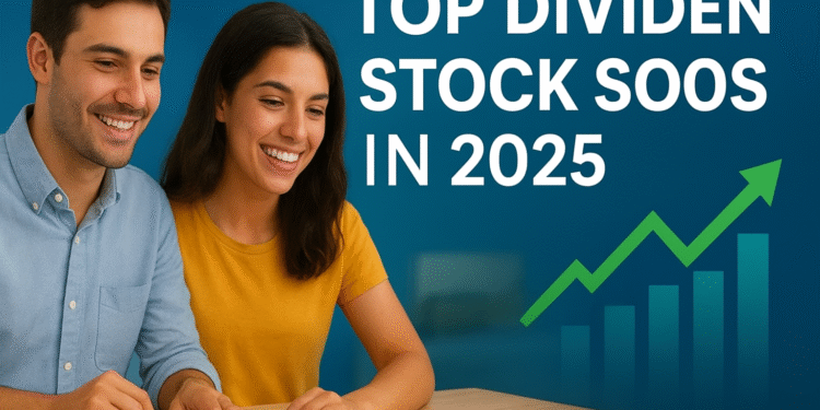 Top 10 Dividend Stocks to Buy in 2025 for Steady Passive Income